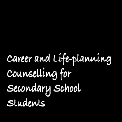 Career and Life-planning Counselling for Secondary School Students